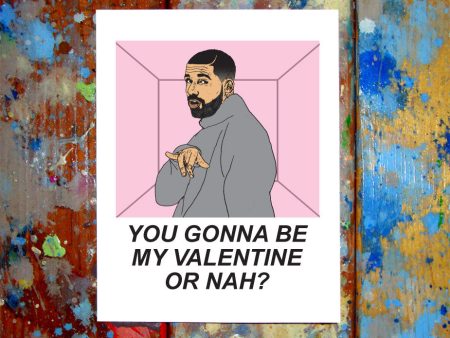 Drake Hotline Bling Valentine Card Supply