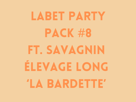 Labet Party Pack #8 ft. Savagnin Élevation Long  La Bardette  2019 For Sale