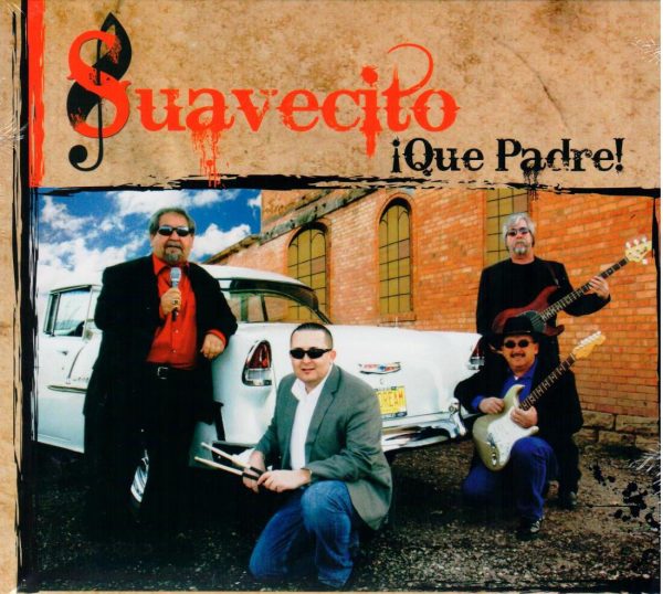 Suavecito -- Que Padre! For Discount