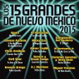 Los 15 Grandes de Nuevo México 2015 Supply