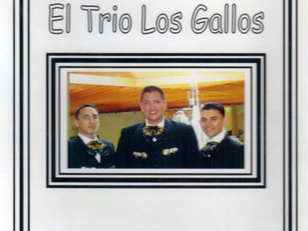 El Trio Los Gallos -- Tus Dulces Labios Fashion