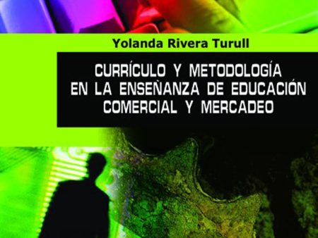 Currículo y metodología en la enseñanza de educación comercial y mercadeo Online Sale