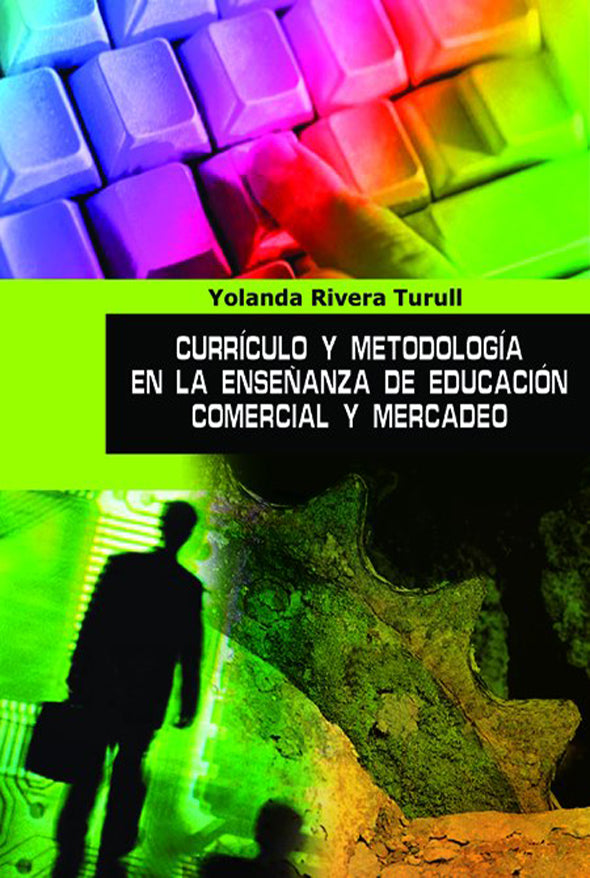 Currículo y metodología en la enseñanza de educación comercial y mercadeo Online Sale