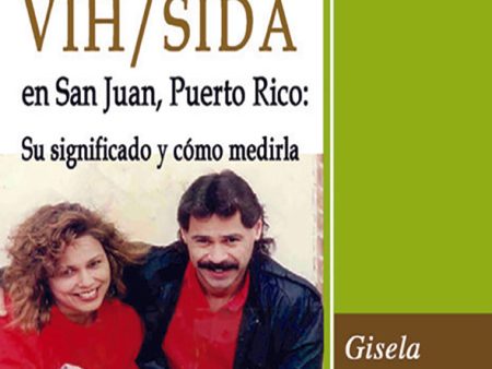 Calidad de vida de personas con VIH SIDA en San Juan, Puerto Rico For Sale