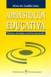 Administración educativa: Técnicas, estrategias y prácticas gerenciales Supply