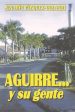 Aguirre… y su gente Sale