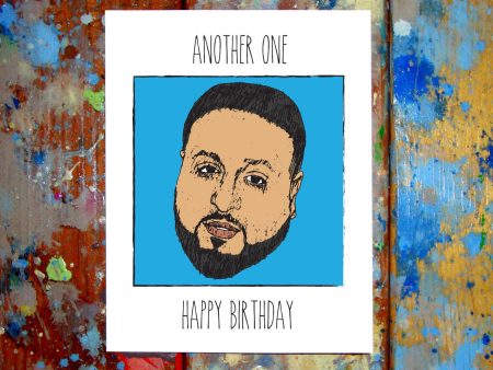 Dj Khaled Another One Happy Birthday Card on Sale