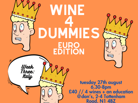 Wine 4 Dummies, Euro Edition: Week Three - Italy Online Hot Sale