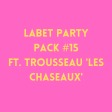 Labet Party Pack #15 ft. Trousseau  Les Chaseaux  2022 Online Sale