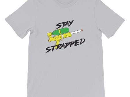 Stay Strapped T Shirt For Sale