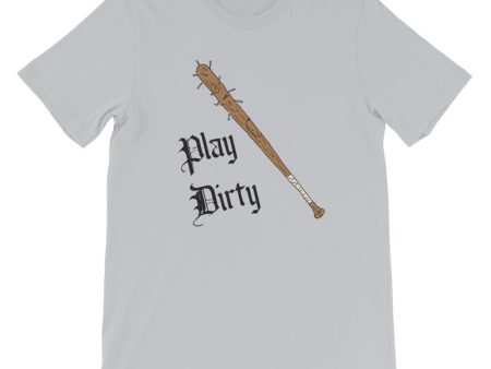 Play Dirty T Shirt For Cheap