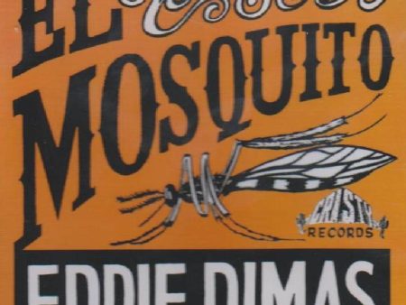 Eddie Dimas – El Mosquito For Sale