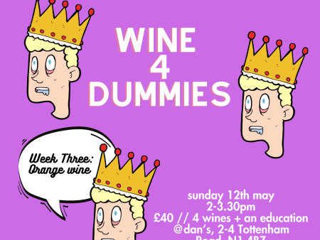 Wine 4 Dummies: Week Three - Orange Wine Discount